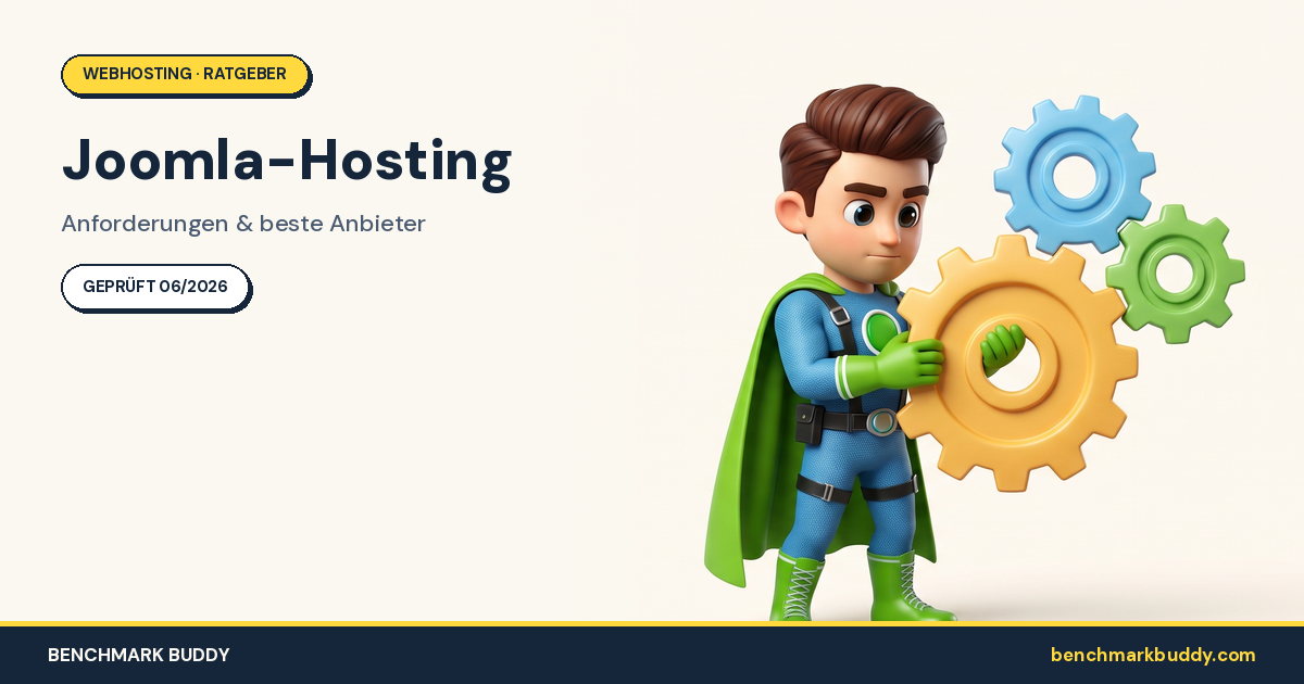 Joomla-Hosting 2026: Anforderungen & beste Anbieter