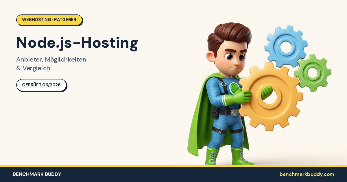 Node.js-Hosting 2026: Anbieter, Möglichkeiten & Vergleich