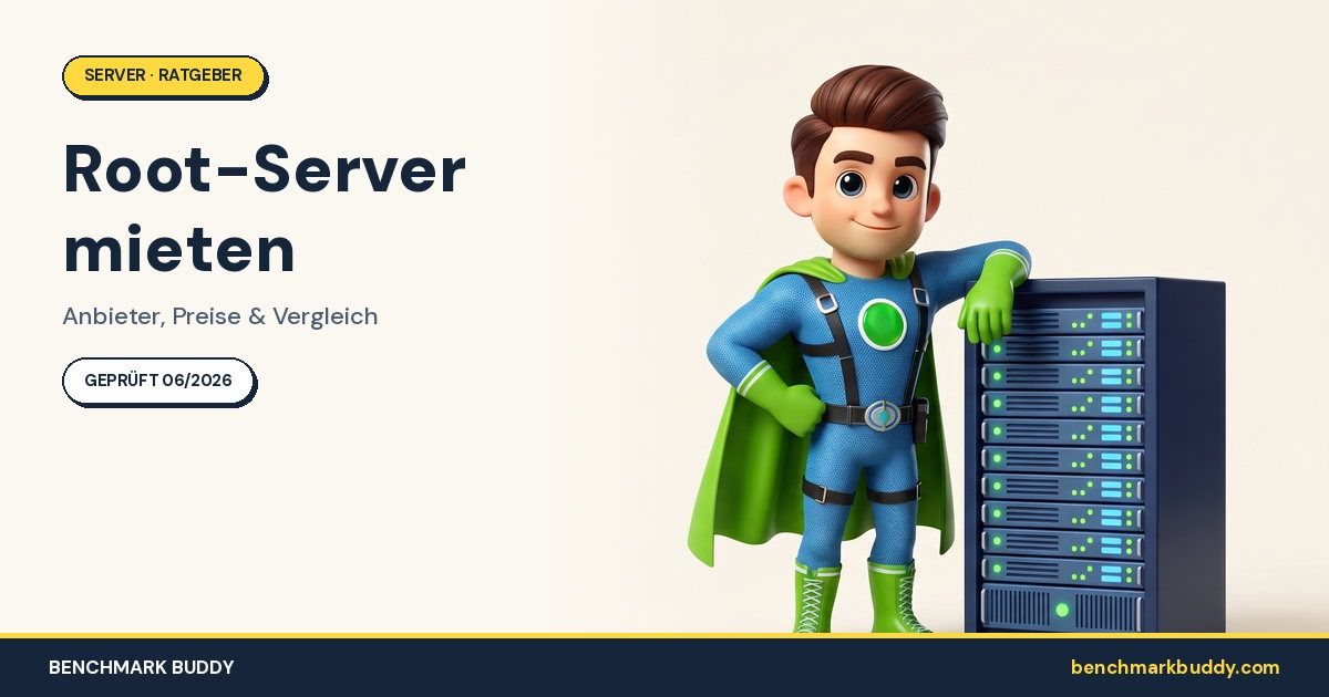 Root-Server mieten 2026: Anbieter, Preise & Vergleich