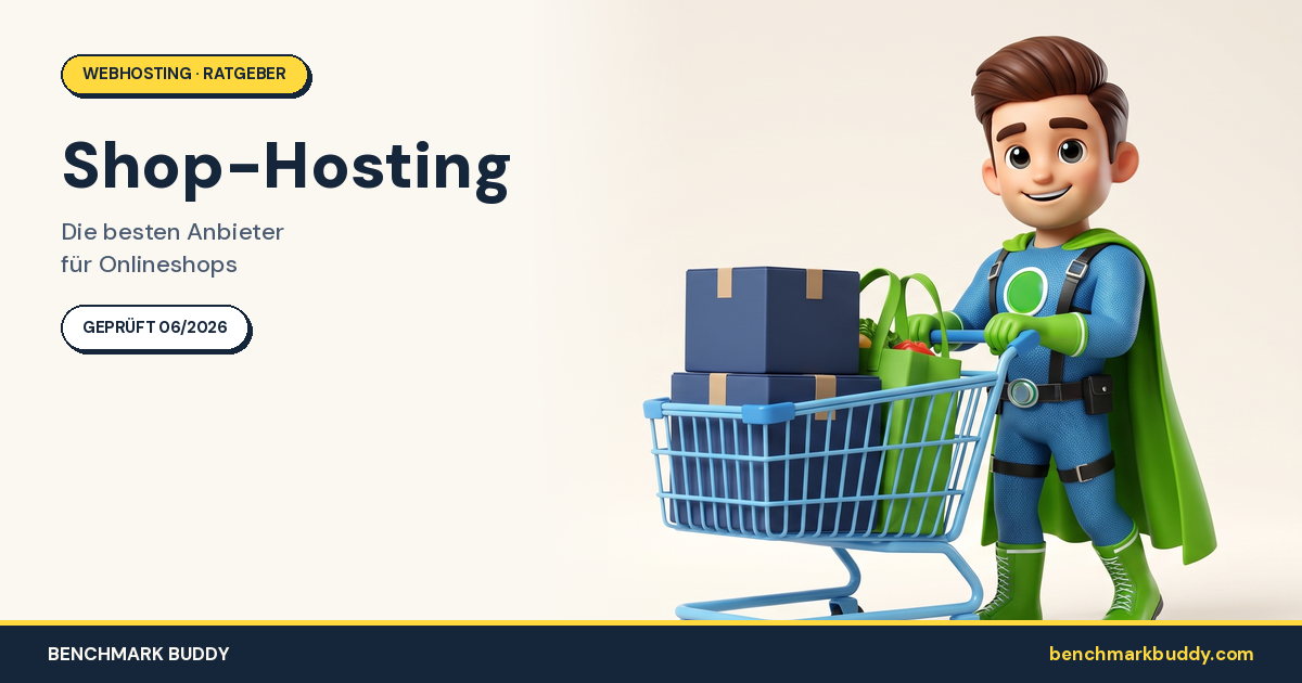 Shop-Hosting 2026: Die besten Anbieter für Onlineshops