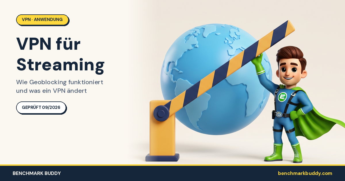 VPN für Streaming 2026: Wie Geoblocking funktioniert und was ein VPN daran ändert