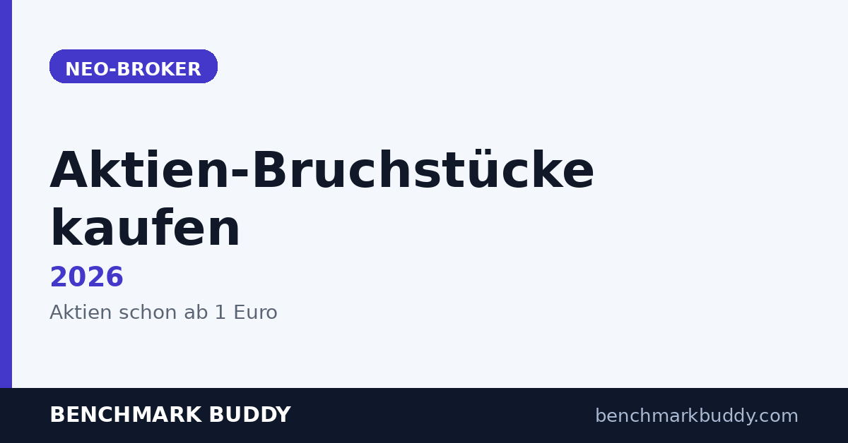 Aktien-Bruchstücke kaufen 2026: Aktien ab 1 Euro – so geht's