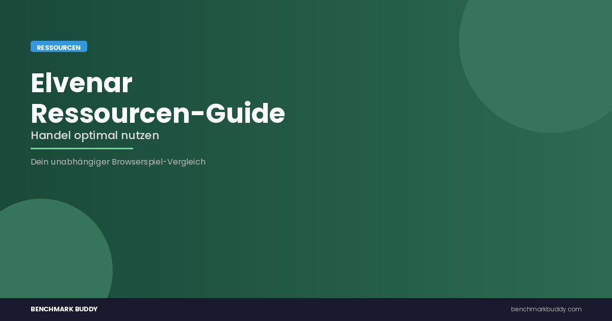 Elvenar: Ressourcen & Handel optimal nutzen