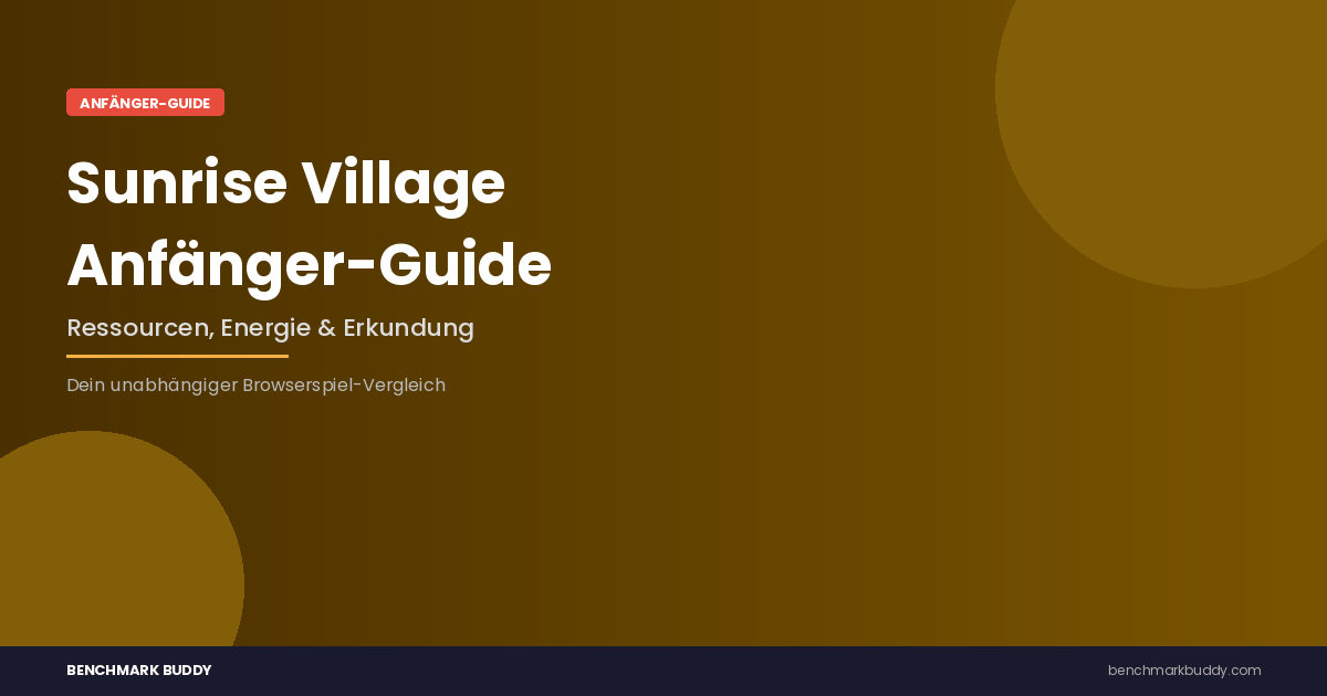 Sunrise Village Anfänger-Guide: Ressourcen, Energie & Erkundung