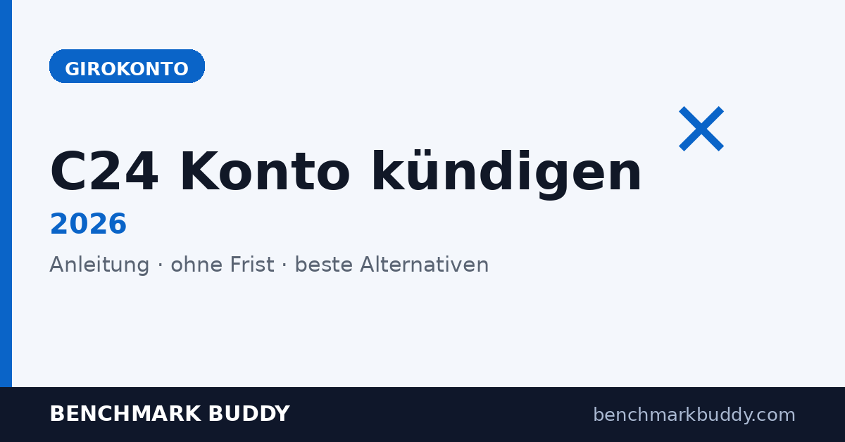 C24 Konto kündigen 2026: Anleitung + beste Alternativen