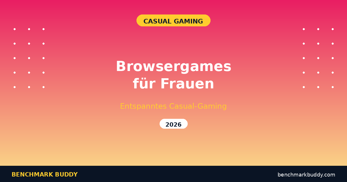 Browsergames für Frauen 2026: Top 6 entspannte Spiele