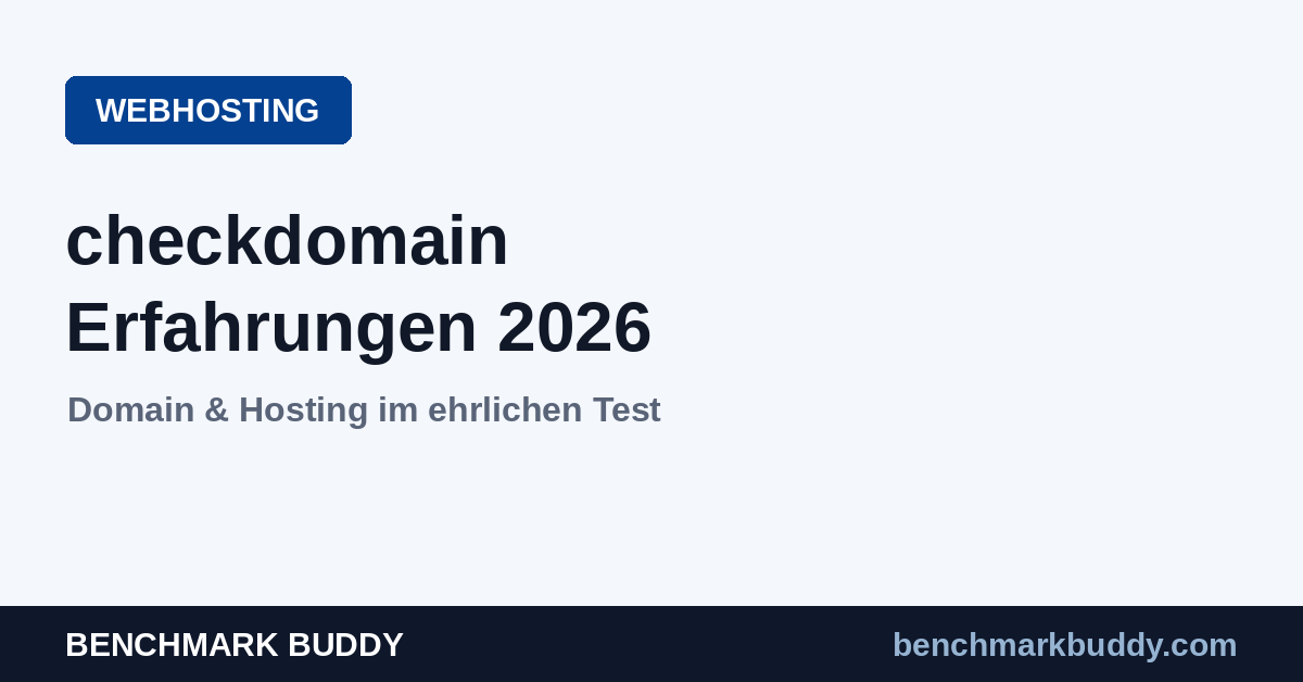 checkdomain Erfahrungen 2026: Domain & Hosting im Test