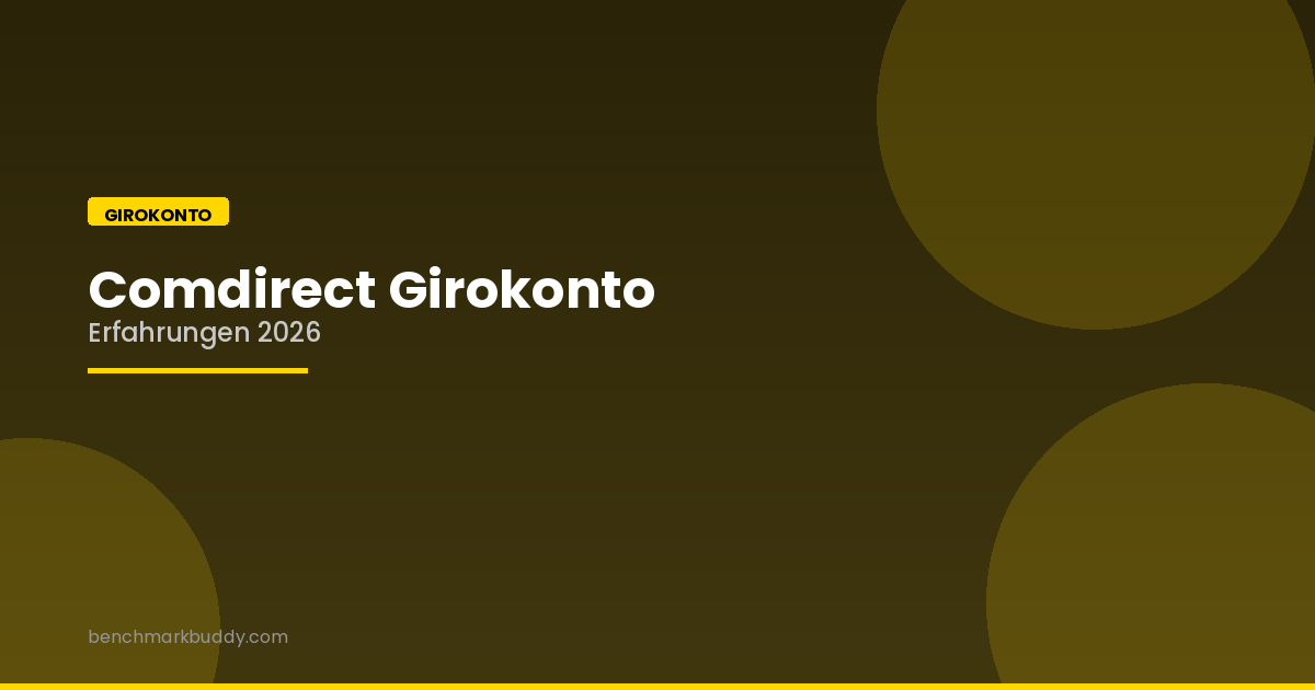 Comdirect Girokonto Erfahrungen 2026: Die vielseitige Direktbank im Test