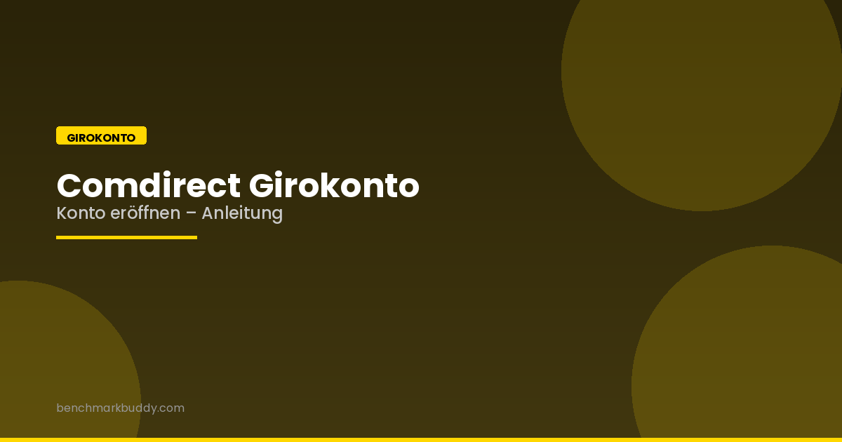 Comdirect Girokonto eröffnen 2026: So geht es Schritt für Schritt