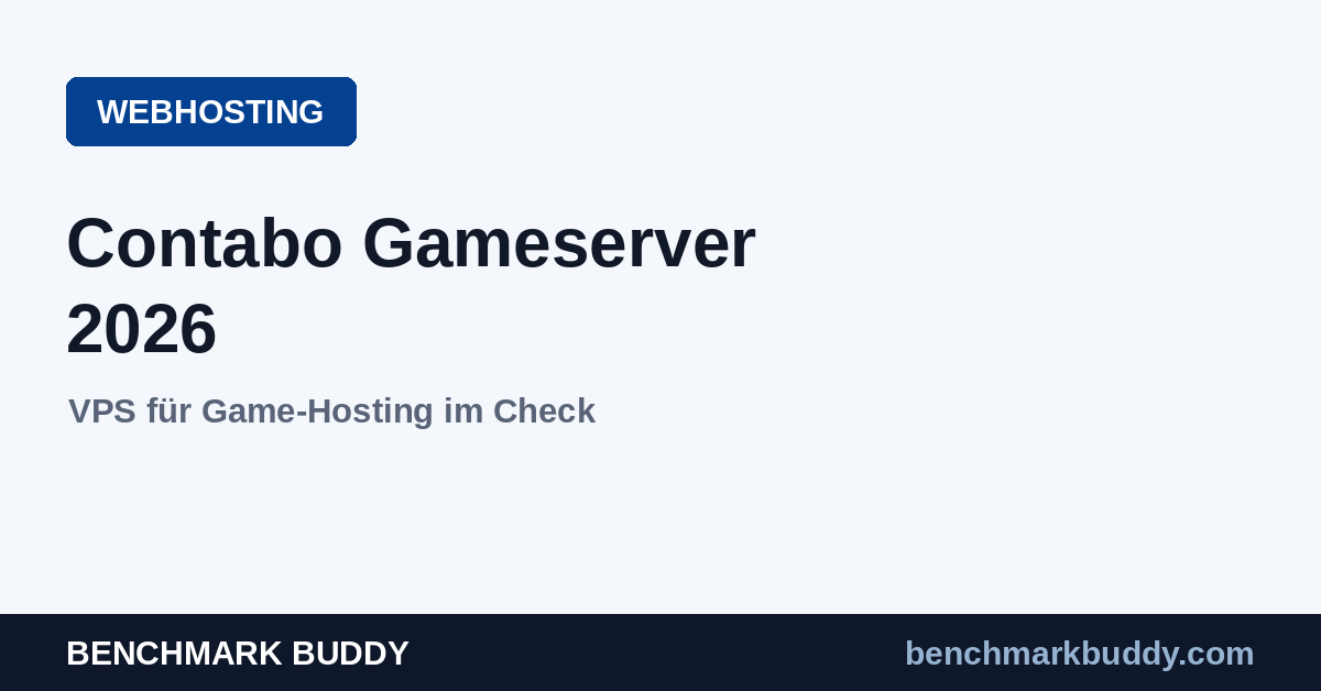 Contabo Gameserver 2026: VPS für Game-Hosting im Check