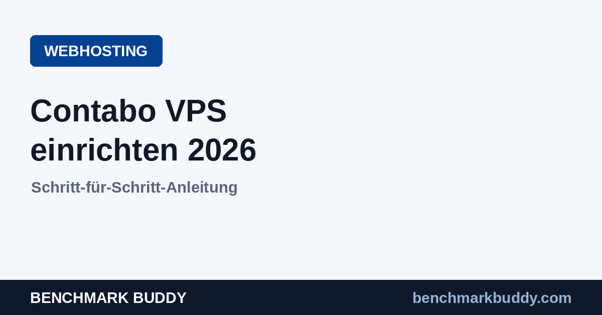 Contabo VPS einrichten 2026: Anleitung in 8 Schritten