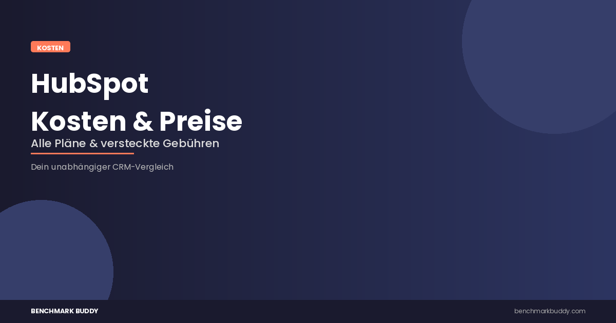 HubSpot Kosten 2026: Alle Pläne, Preise & versteckte Gebühren