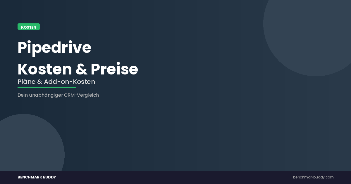 Pipedrive Kosten 2026: Pläne, Preise & Zusatzkosten im Überblick