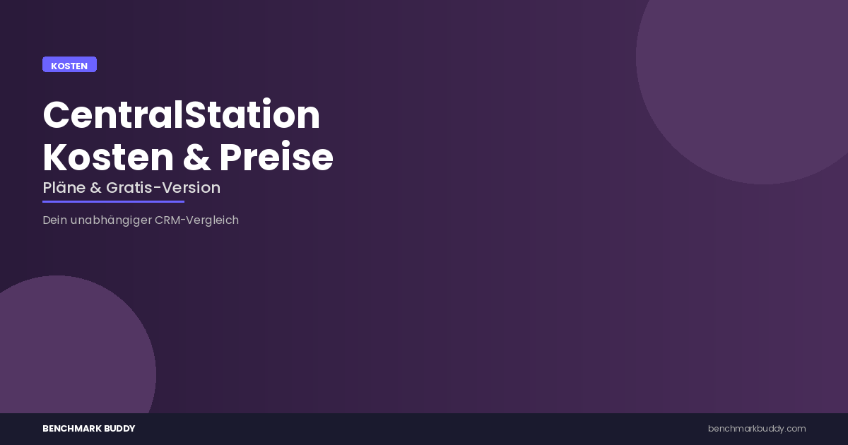 CentralStationCRM Kosten 2026: Pläne, Preise & Gratis-Version im Detail