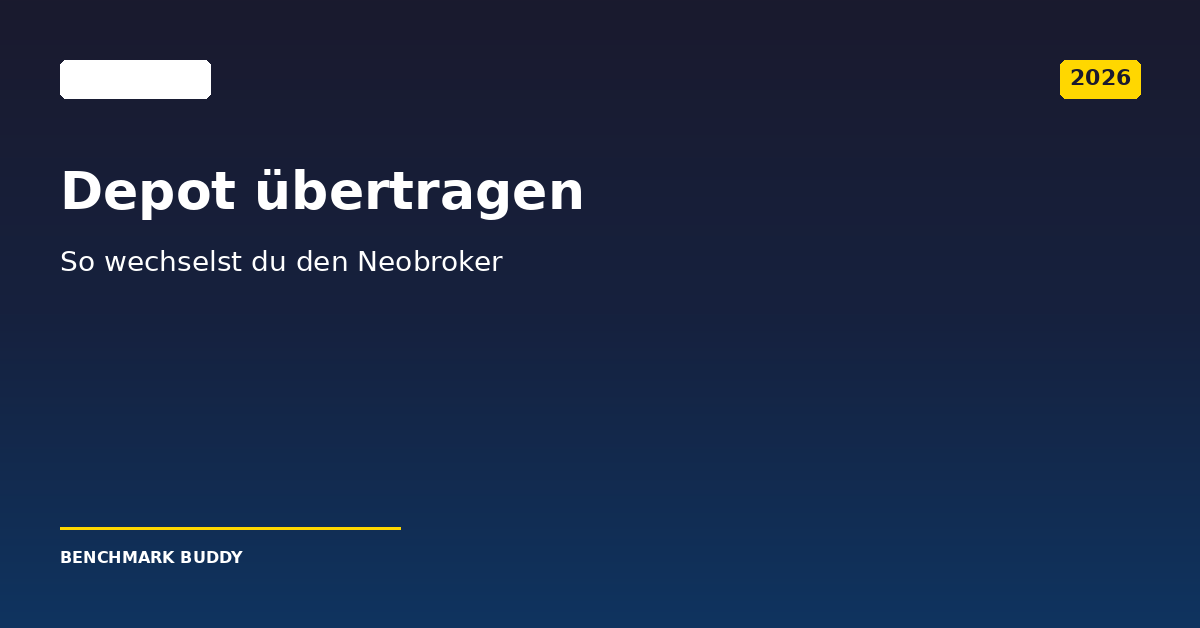 Depot übertragen: So wechselst du den Neobroker