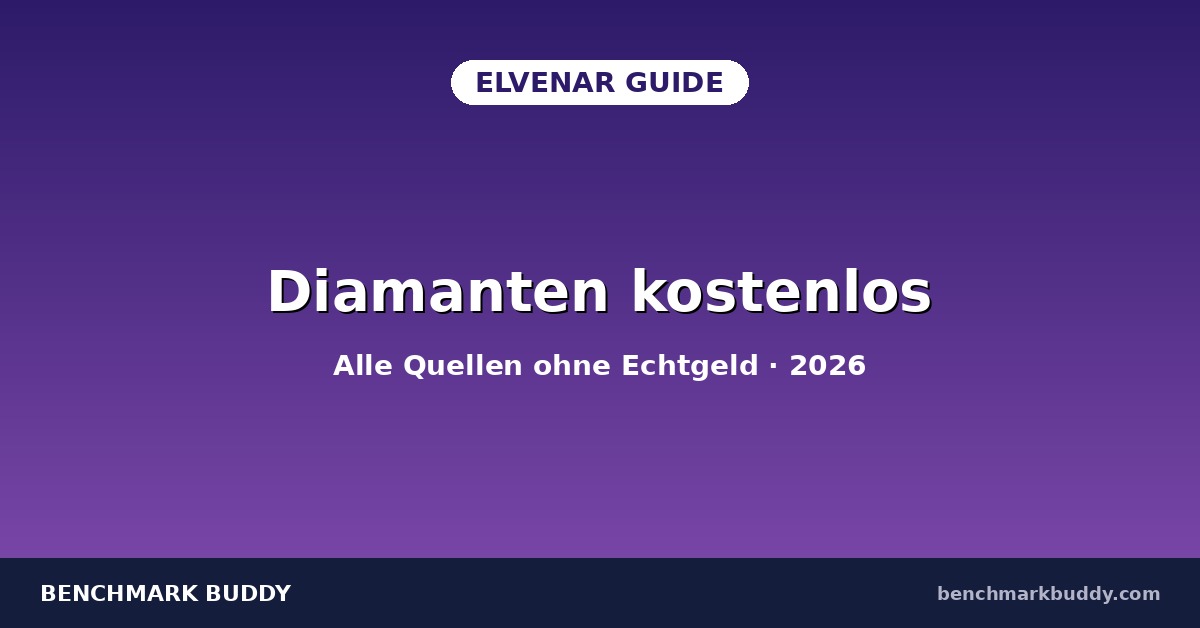 Elvenar Diamanten kostenlos verdienen 2026: Alle Quellen