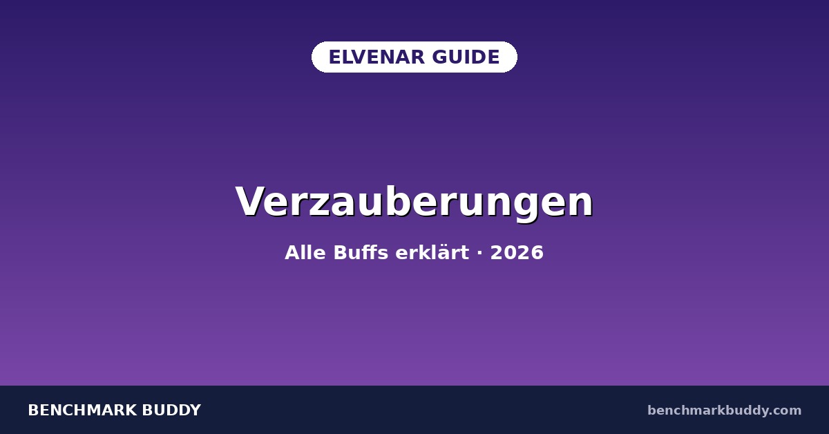 Elvenar Verzauberungen 2026: Alle Buffs erklärt