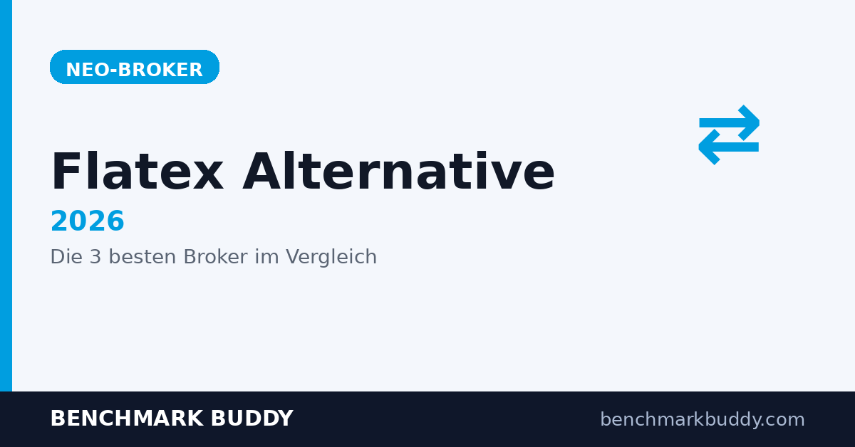 Flatex Alternative 2026: Die 3 besten Broker im Vergleich