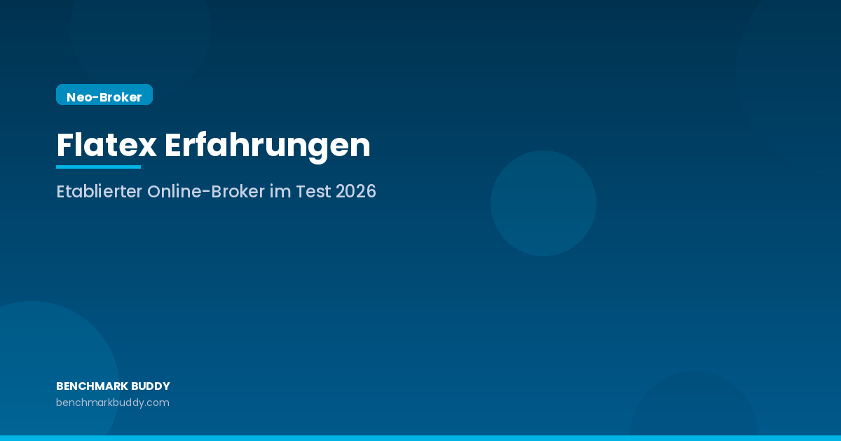 Flatex Erfahrungen 2026: Der etablierte Online-Broker im Test