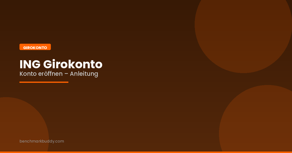ING Girokonto eröffnen 2026: Schritt-für-Schritt Anleitung
