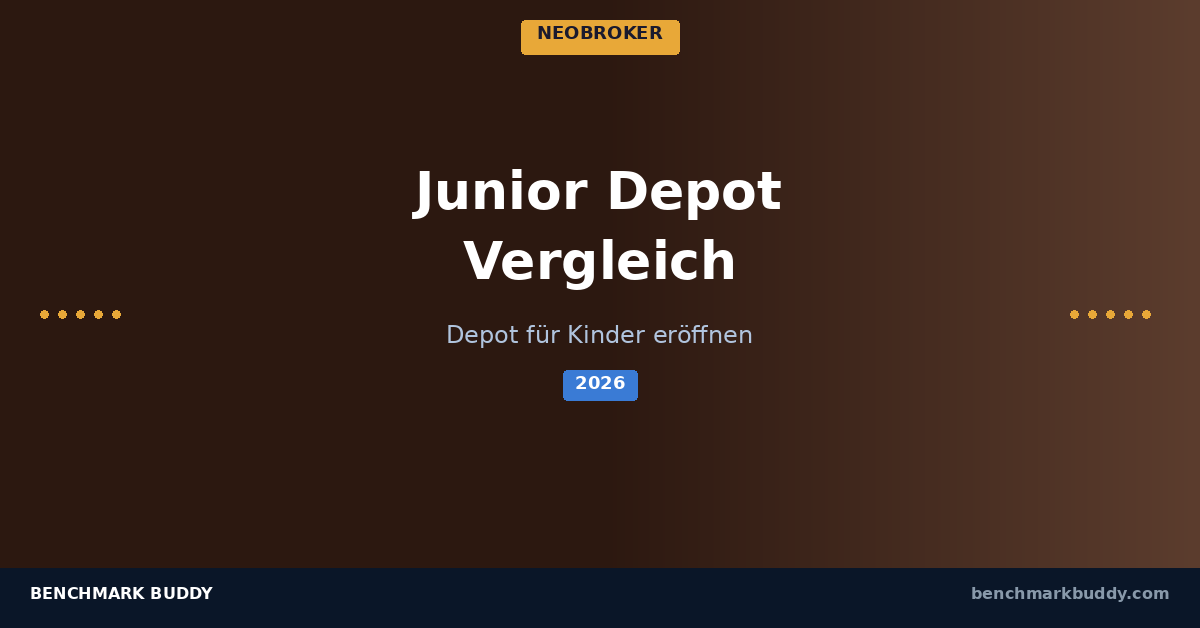 Junior Depot Vergleich 2026: Depot für Kinder eröffnen