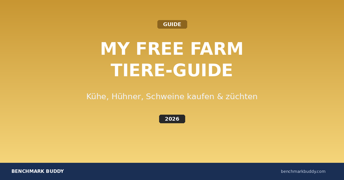 My Free Farm Tiere-Guide 2026: Kühe, Hühner, Schweine kaufen & züchten