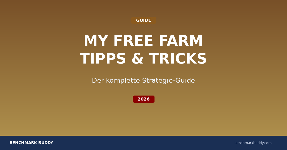 My Free Farm Tipps & Tricks 2026: Der komplette Strategie-Guide