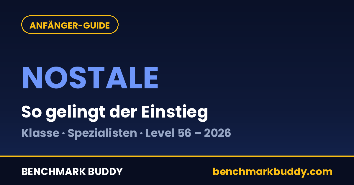 NosTale Anfänger-Guide 2026: Klasse, Spezialisten & die ersten Schritte