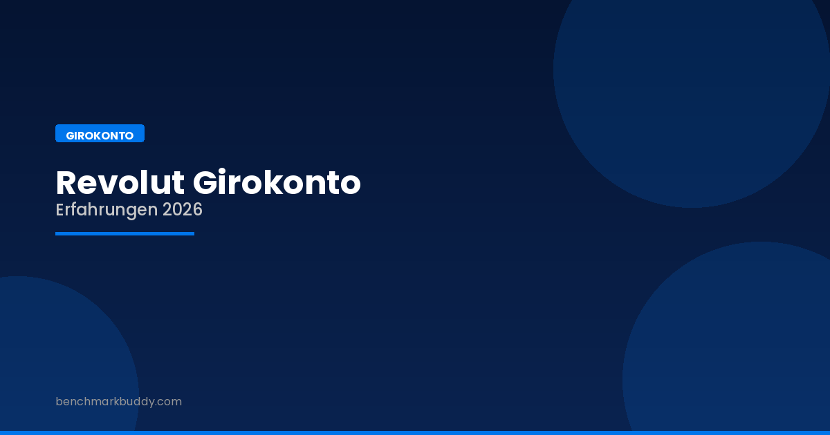 Revolut Girokonto Erfahrungen 2026: Die globale Neo-Bank im Test