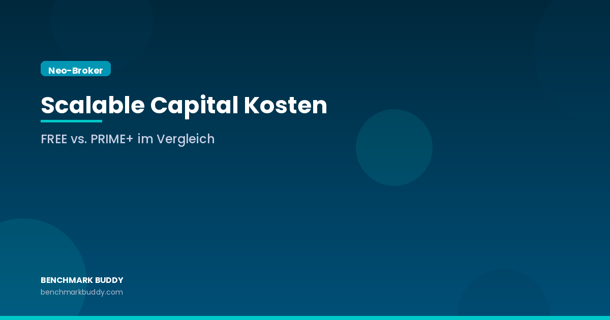 Scalable Capital Kosten 2026: FREE vs. PRIME+ im Vergleich