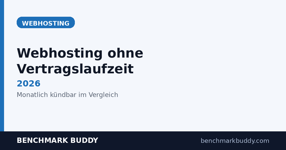 Webhosting ohne Vertragslaufzeit 2026: monatlich kündbar im Vergleich