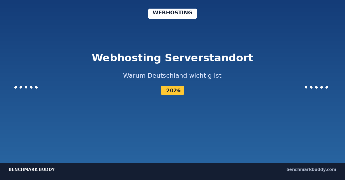 Webhosting Serverstandort Deutschland: Warum es wichtig ist