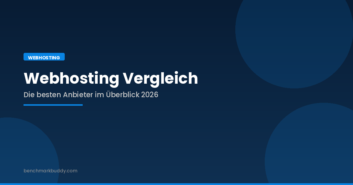 Webhosting Vergleich 2026: Die besten Anbieter im Überblick
