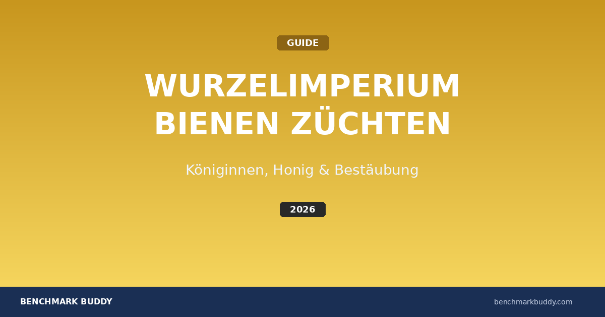 Wurzelimperium Bienen züchten 2026: Königinnen, Honig & Bestäubung