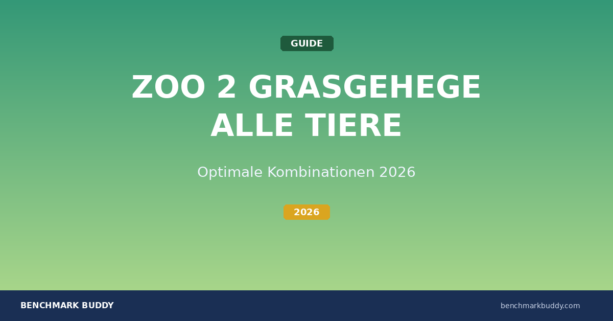 Zoo 2 Grasgehege-Tiere 2026: Alle Tiere & optimale Kombinationen