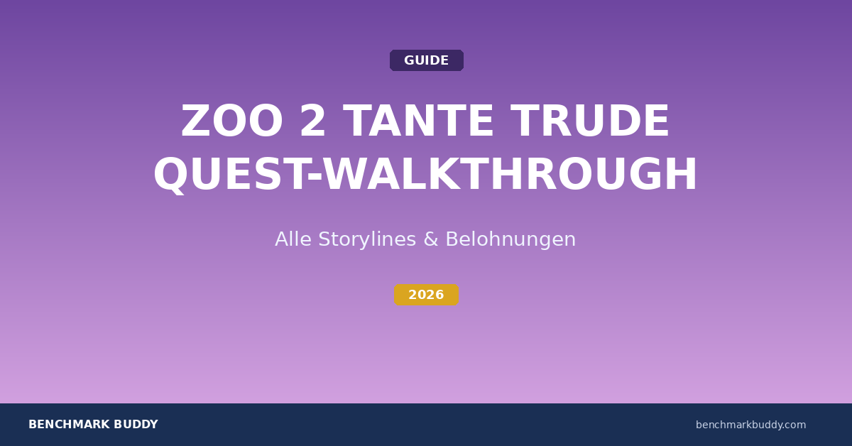 Zoo 2 Tante Trude Quests 2026: Walkthrough aller Storylines & Belohnungen