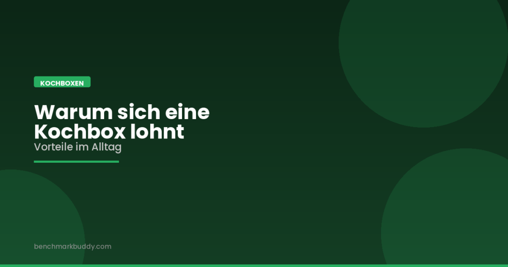 Kochbox Vorteile