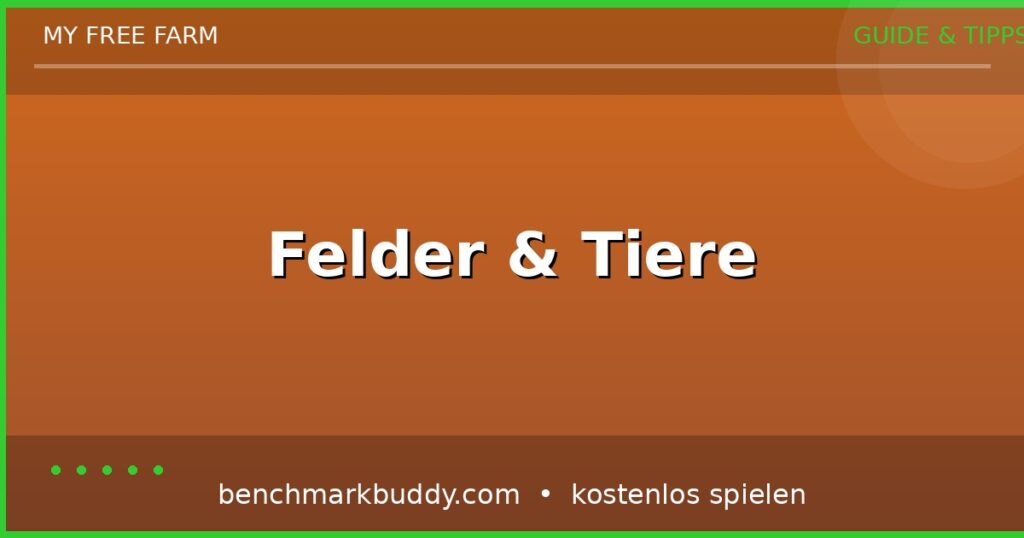Myfreefarm Mff Felder Tiere