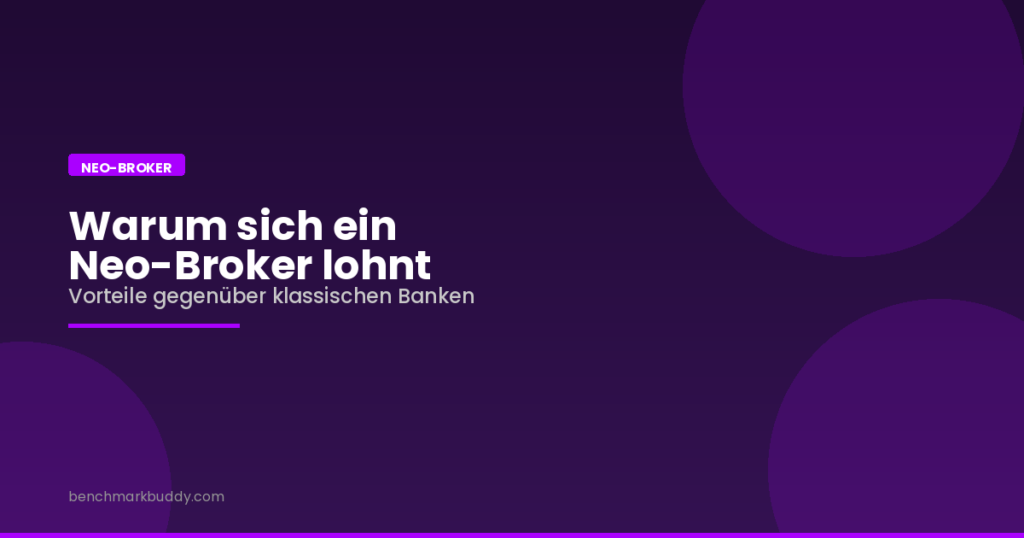 Neo Broker Vorteile