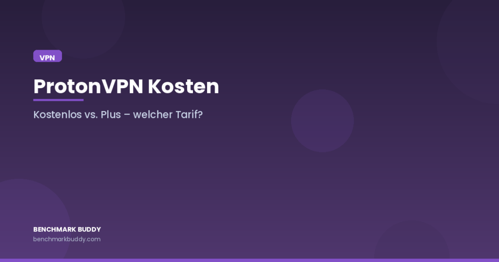 Protonvpn Kosten