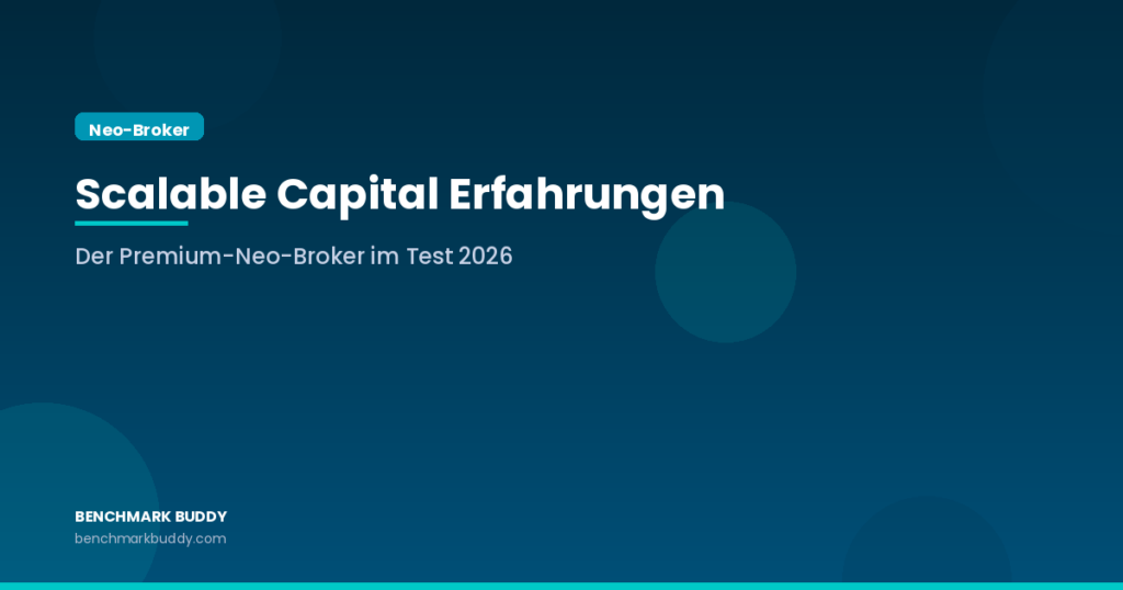 Scalable Capital Erfahrungen