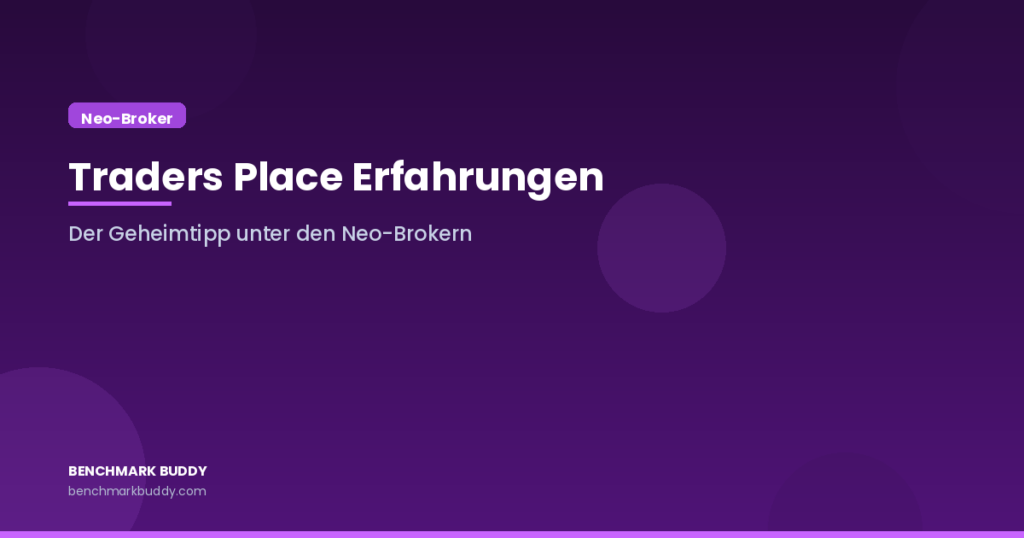 Traders Place Erfahrungen