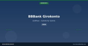 BBBank Girokonto eröffnen 2026 – Anleitung Featured Image
